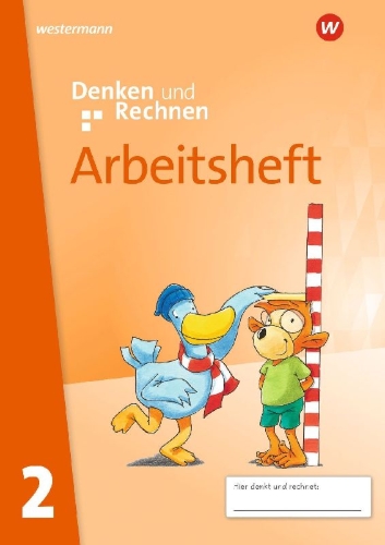 Buchcover und Innenansicht für das Buch: Denken und Rechnen 2. Arbeitsheft. Für Grundschulen in den östlichen Bundesländern