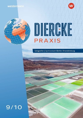 Buchcover und Innenansicht für das Buch: Diercke Praxis SI 9/10. Schulbuch. Für Gymnasien in Berlin und Brandenburg