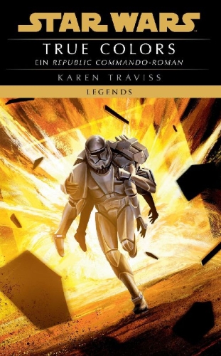 Buchcover und Innenansicht für das Buch: Star Wars: Republik Commando - True Colors (Neuausgabe)