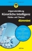 Buchcover und Innenansicht für das Buch: Allgemeinbildung Künstliche Intelligenz. Risiko und Chance für Dummies