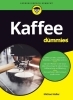 Buchcover und Innenansicht für das Buch: Kaffee für Dummies