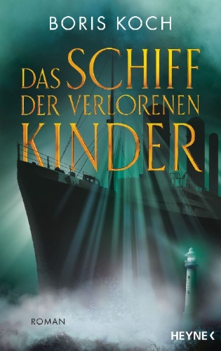 Buchcover und Innenansicht für das Buch: Das Schiff der verlorenen Kinder