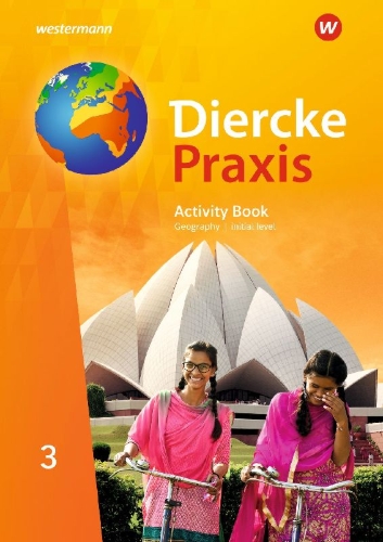 Buchcover und Innenansicht für das Buch: Diercke Praxis SI 3. Activity Book - initial level. G9. Arbeits- und Lernbuch für Gymnasien in Nordrhein-Westfalen G9