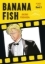 Buchcover und Innenansicht für das Buch: Banana Fish: Ultimative Edition 03