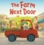 Buchcover und Innenansicht für das Buch: The Farm Next Door