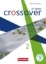 Buchcover und Innenansicht für das Buch: Crossover Band 2. Jahrgangsstufe 12/13. Schülerbuch. Baden-Württemberg
