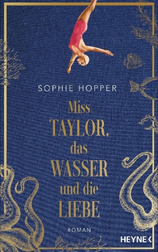 Buchcover und Innenansicht für das Buch: Miss Taylor, das Wasser und die Liebe