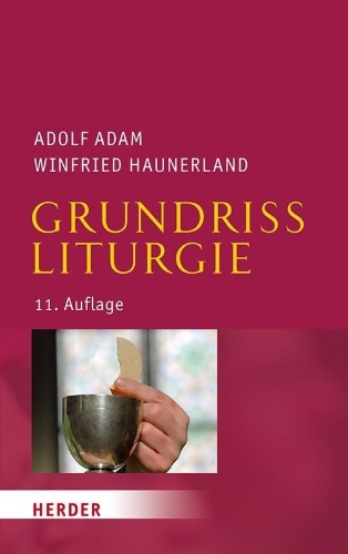 Buchcover und Innenansicht für das Buch: Grundriss Liturgie