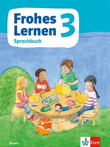 Buchcover und Innenansicht für das Buch: Frohes Lernen Sprachbuch 3. Schülerbuch Klasse 3. Ausgabe Bayern ab 2021