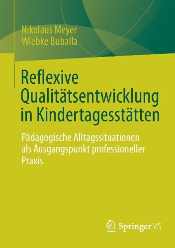 Buchcover und Innenansicht für das Buch: Reflexive Qualitätsentwicklung in Kindertagesstätten