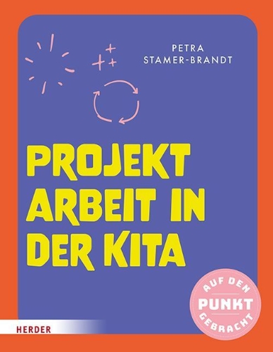 Buchcover und Innenansicht für das Buch: Projektarbeit in der Kita