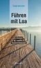 Buchcover und Innenansicht für das Buch: Führen mit Loa