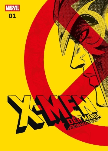 Buchcover und Innenansicht für das Buch: X-Men: Der Manga Remastered 01
