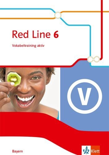 Buchcover und Innenansicht für das Buch: Red Line 6. Vokabeltraining aktiv Klasse 10. Ausgabe Bayern