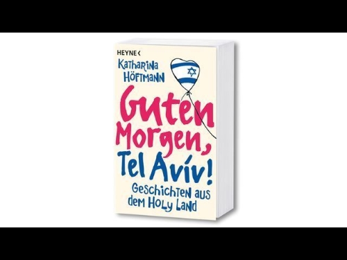 Buchcover und Innenansicht für das Buch: Guten Morgen, Tel Aviv!