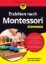 Buchcover und Innenansicht für das Buch: Erziehen nach Montessori für Dummies