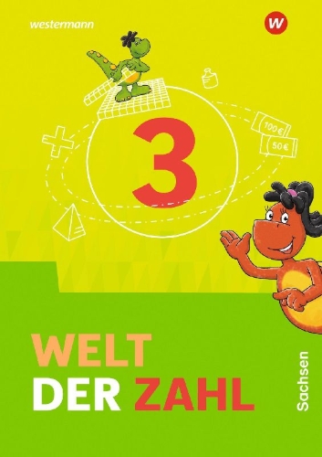 Buchcover und Innenansicht für das Buch: Welt der Zahl 3. Schulbuch. Für Sachsen