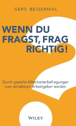 Buchcover und Innenansicht für das Buch: Wenn du fragst, frag richtig!