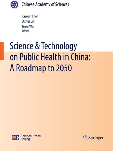 Buchcover und Innenansicht für das Buch: Science & Technology on Public Health in China: A Roadmap to 2050