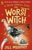Buchcover und Innenansicht für das Buch: A Bad Spell for the Worst Witch