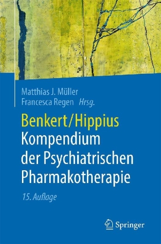 Buchcover und Innenansicht für das Buch: Benkert/Hippius Kompendium der Psychiatrischen Pharmakotherapie