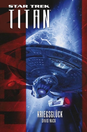 Buchcover und Innenansicht für das Buch: Star Trek - Titan: Kriegsglück