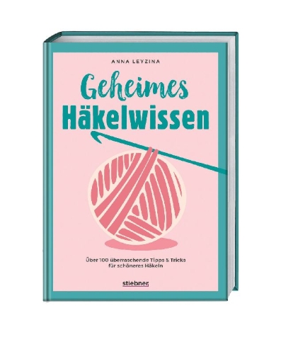 Buchcover und Innenansicht für das Buch: Geheimes Häkelwissen
