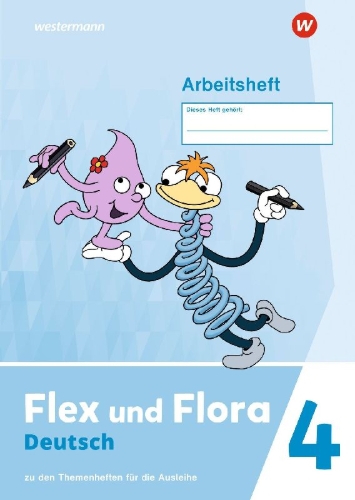 Buchcover und Innenansicht für das Buch: Flex und Flora 4. Arbeitsheft. Zu den Heften für die Ausleihe