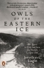 Buchcover und Innenansicht für das Buch: Owls of the Eastern Ice