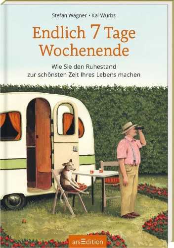 Buchcover und Innenansicht für das Buch: Endlich 7 Tage Wochenende