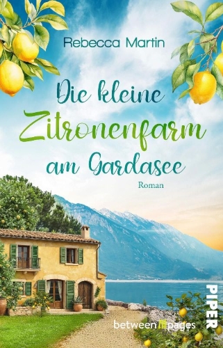 Buchcover und Innenansicht für das Buch: Lemon Blossoms - Die kleine Zitronenfarm am Gardasee