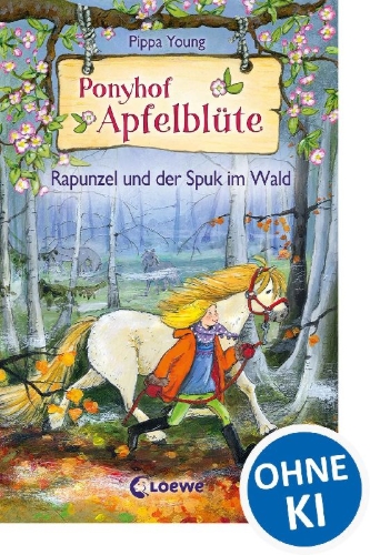Buchcover und Innenansicht für das Buch: Ponyhof Apfelblüte - Rapunzel und der Spuk im Wald