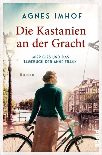 Buchcover und Innenansicht für das Buch: Die Kastanien an der Gracht - Miep Gies und das Tagebuch der Anne Frank