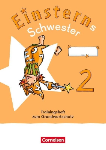 Buchcover und Innenansicht für das Buch: Einsterns Schwester - Sprache und Lesen 2. Schuljahr. Trainingsheft zum Grundwortschatz