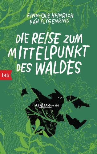 Buchcover und Innenansicht für das Buch: Die Reise zum Mittelpunkt des Waldes