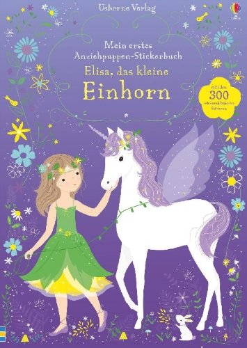Buchcover und Innenansicht für das Buch: Mein erstes Anziehpuppen-Stickerbuch: Elisa, das kleine Einhorn