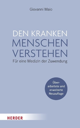 Buchcover und Innenansicht für das Buch: Den kranken Menschen verstehen