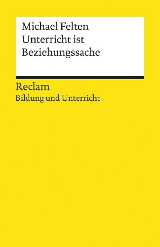 Buchcover und Innenansicht für das Buch: Unterricht ist Beziehungssache