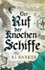 Buchcover und Innenansicht für das Buch: Call of the Bone Ships - The Tide Child Trilogy - Book 2