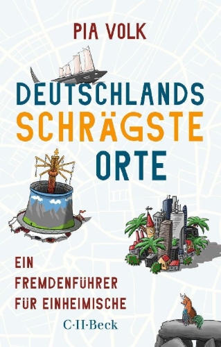 Buchcover und Innenansicht für das Buch: Deutschlands schrägste Orte