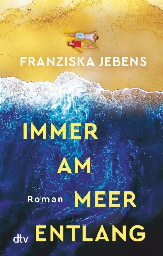 Buchcover und Innenansicht für das Buch: Immer am Meer entlang