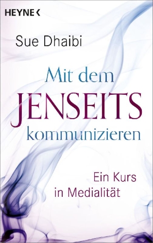 Buchcover und Innenansicht für das Buch: Mit dem Jenseits kommunizieren