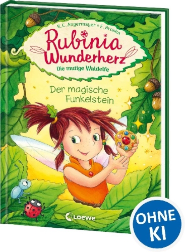Buchcover und Innenansicht für das Buch: Rubinia Wunderherz, die mutige Waldelfe (Band 1) - Der magische Funkelstein
