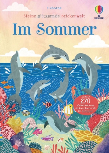 Buchcover und Innenansicht für das Buch: Meine glitzernde Stickerwelt: Im Sommer