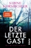 Buchcover und Innenansicht für das Buch: Der letzte Gast