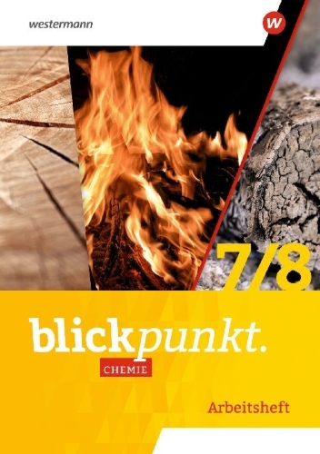 Buchcover und Innenansicht für das Buch: Blickpunkt Chemie 7/8. Arbeitsheft. Für die östlichen Bundesländer