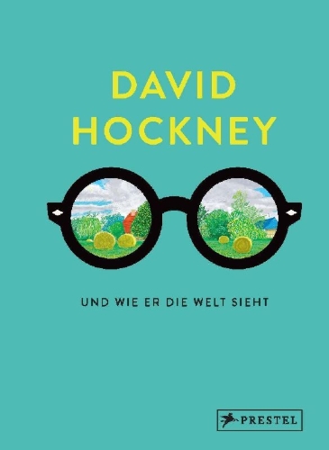 Buchcover und Innenansicht für das Buch: David Hockney und wie er die Welt sieht