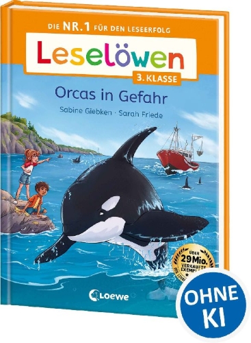 Buchcover und Innenansicht für das Buch: Leselöwen 3. Klasse - Orcas in Gefahr