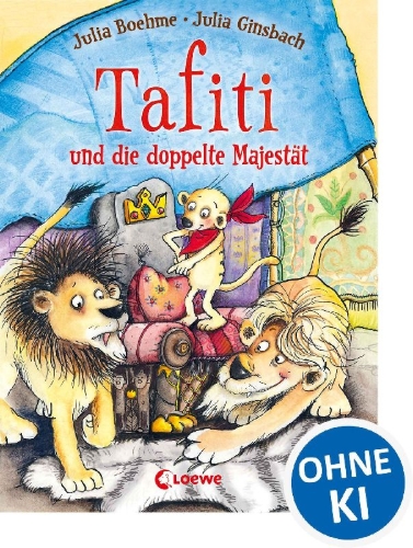 Buchcover und Innenansicht für das Buch: Tafiti und die doppelte Majestät
