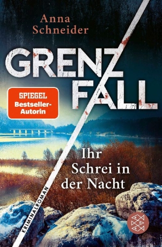 Buchcover und Innenansicht für das Buch: Grenzfall - Ihr Schrei in der Nacht